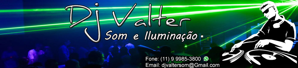 DJ Valter som Ilumina��o e proje��o