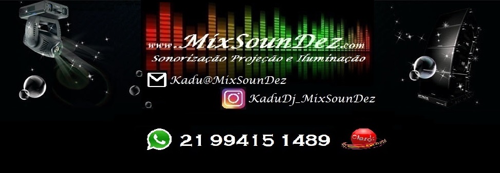 MixSounDez Sonorizao Projeo e Iluminao de festas e eventos