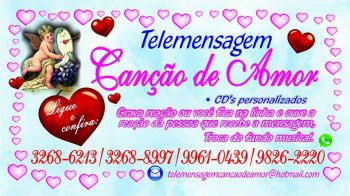 Telemensagem Can��o de Amor - (44) 3268-6213