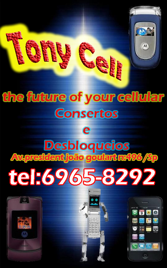 tony cell .. O lugar certo para seu celular