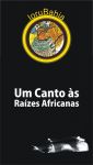 IoruBahia - evento que abriu a Semana da Conscincia Negra. Pensado para mostrar a fora e a importncia da cultura Iorub para a Bahia e o Brasil.