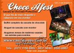 Temos depoimentos de clientes que j� realizaram festas com a choco afest,visite nosso orkut:http://www.orkut.com.br/Main#Profile?rl=ls&uid=7186290556312439118