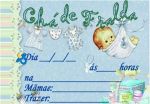 Convite para chá de fraldas.
Papel fotográfico:8 un - R$ 2,00