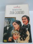 DOM CASMURRO
Autor: Machado de Assis 

R$ 12,00