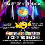 Casa de Festas - ESPAÇO DE EVENTOS MAXI VIDEO PRODUÇÕES - SOLICITE SEU ORÇAMENTO TEMOS PACOTES FECHADO.