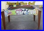 Mesa de Tacoball