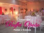 Buffet Opo Festas e Eventos - Casamentos e 15 anos