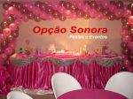 Decorao Festa Teen - Buffet Opo