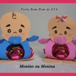 Porta bom bom de EVA
R$ 2,90 sem bom bom / R$ 3,50 com bom bom