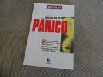 Ttulo: Sndrome do Pnico (estilo auto-ajuda)
Livro em bom estado, sem riscos e dobras.
Autor: Luiz Augusto de Andrade Keller
N de Pginas: 101

Valor: R$ 5,00 + frete