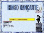Bingo Danante-AGUARDEM AGENDAMENTO